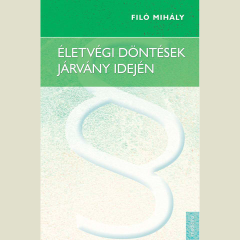 Életvégi döntések járvány idején